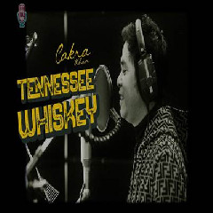 Cakra Khan - Tennessee Whiskey
