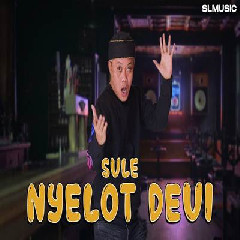 Sule - Nyelot Deui