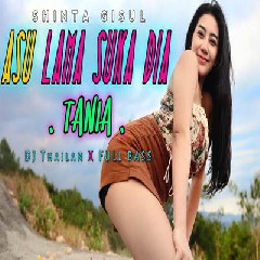 Shinta Gisul - Tania Asulama Suka Dia Dj Thailand Full Bass