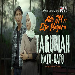 Aldo JM - Taguriah Kato Kato Feat Elsa Mayora