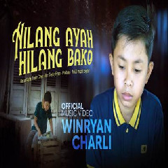 Winryan Charli - Hilang Ayah Hilang Bako