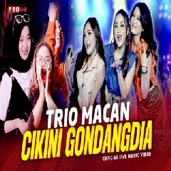 Trio Macan - Cikini Gondangdia