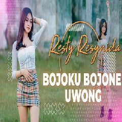 Resty Reynida - Dj Bojoku Bojone Uwong Remix